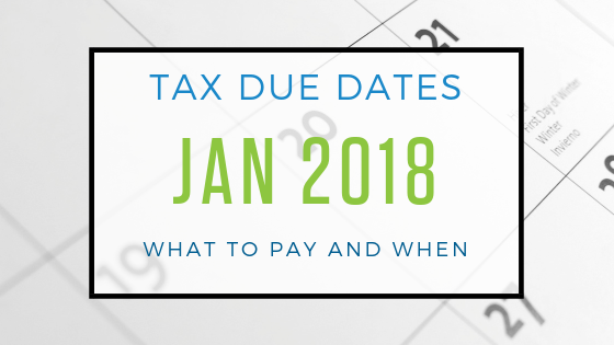 January Tax Due Dates